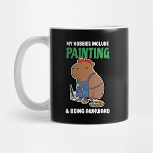 My hobbies include Painting and being awkward cartoon Capybara Mug